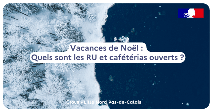 Vacances d'hiver : Où se restaurer ? 1 Vacances dHiver Quels sont les RU et cafeterias ouverts SITE INTERNET 1200x630