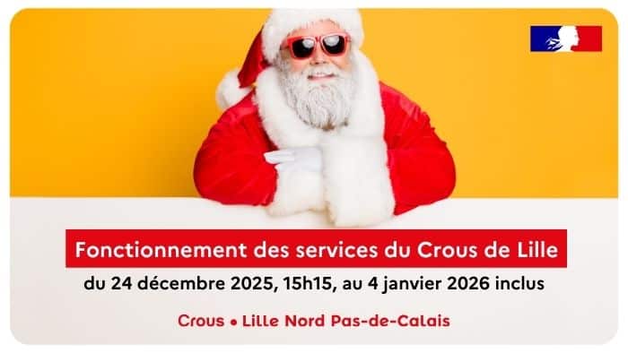 Image d'illustration contenant un père noël, et le texte "Fonctionnement des services du Crous de Lille du 24 décembre à 15h15 jusqu'au 4 janvier 2026 inclus"